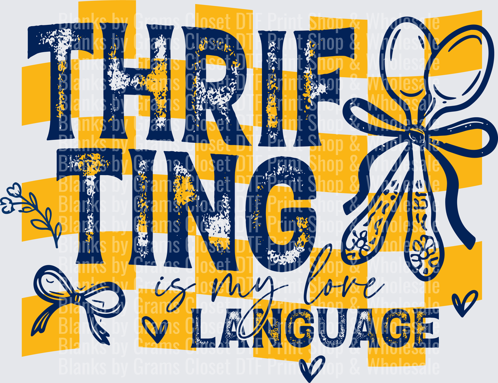 Thriving is My Love Language Distressed Text with Bows