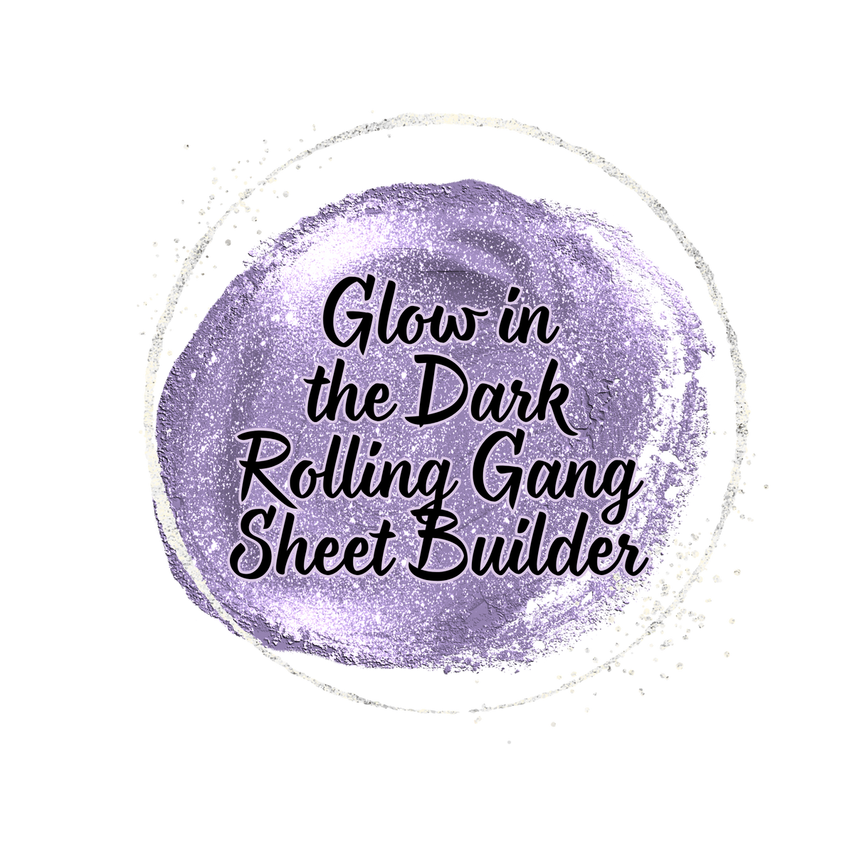 Glow In The Dark DTF Gang Sheet | Build Your Own Rolling Sheet — Custom Glow Transfers