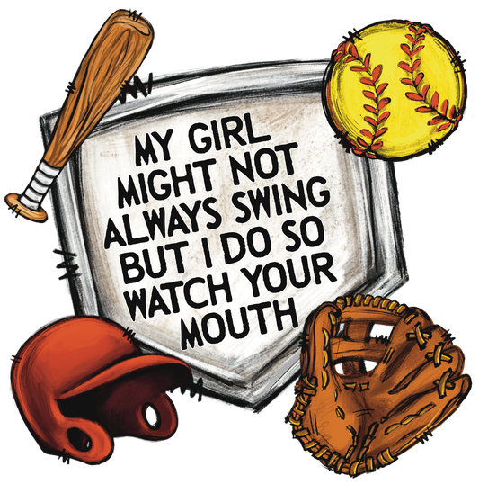 My Girl May Not Always Swing but I Do